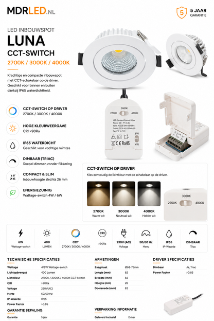 LED Inbouwspot LUNA 4-6W Dimbaar | CCT Switch | IP65 | CRI >90 | Wit | Inclusief Driver